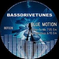 BDT028 Blue Motion - Come To Me