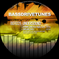 BDT021 Undersound - Burning Sand (Feat. Hayley Toms)